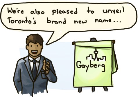 Also, Canada will now be known as Gaybonia.