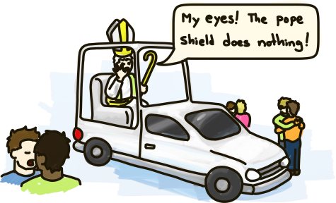 The pope, in his pope mobile, surrounded by kissing gay couples, shields his eyes and cries