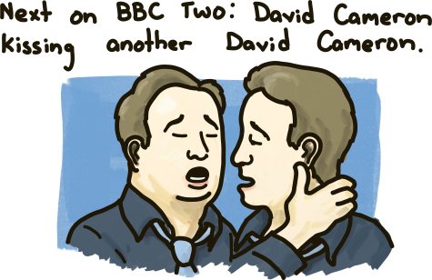 Next on BBC TWO: David Cameron Kisses Another David Cameron